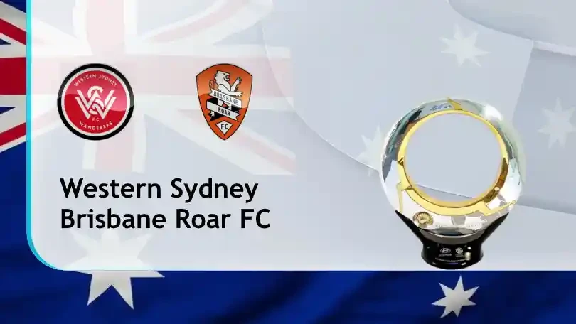 ONE88 Western Sydney vs Brisbane Roar – Nhận định kèo bóng đá 13h05 30/05/2021 – VĐQG Australia