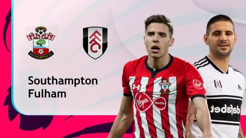 ONE88 Southampton vs Fulham – Soi kèo nhà cái bóng đá – 21h00 15/05/2021 – Ngoại hạng Anh