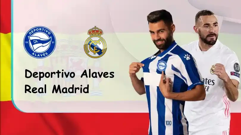 ONE88 Alaves vs Real Madrid – Nhận định kèo bóng đá 03h00 15/08/2021 – VĐQG Tây Ban Nha