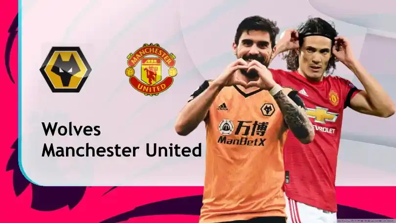 ONE88 Wolves vs Manchester United – Nhận định kèo bóng đá 22h00 23/05/2021 – Ngoại hạng Anh