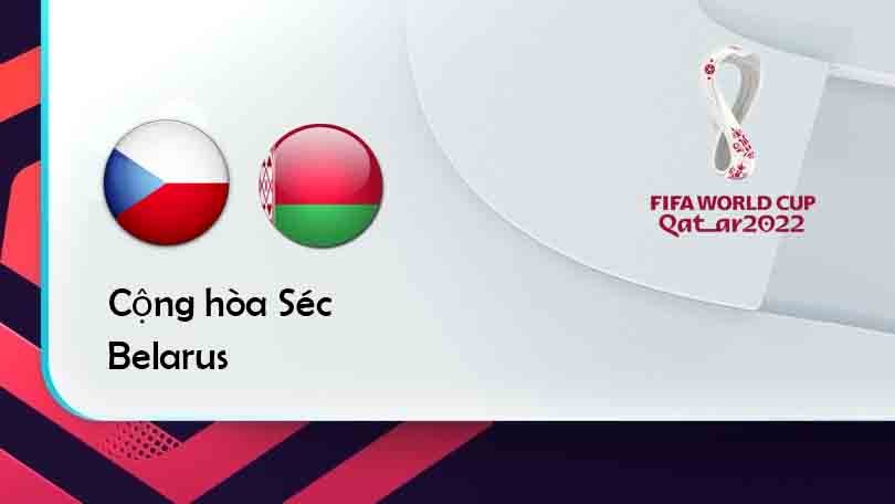ONE88 Cộng hòa Séc vs Belarus – Tip bóng đá miễn phí hôm nay 01h45 – 03/09/2021 – Vòng loại World Cup 2022