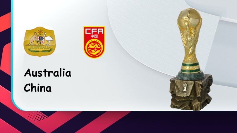 ONE88 Australia vs Trung Quốc – Soi kèo nhà cái bóng đá – 01h00 03/09/2021 – Vòng loại World Cup 2022