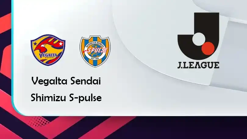 ONE88 Vegalta Sendai vs Shimizu S-pulse – Tip bóng đá miễn phí hôm nay 17h00 – 23/06/2021 – VĐQG Nhật Bản