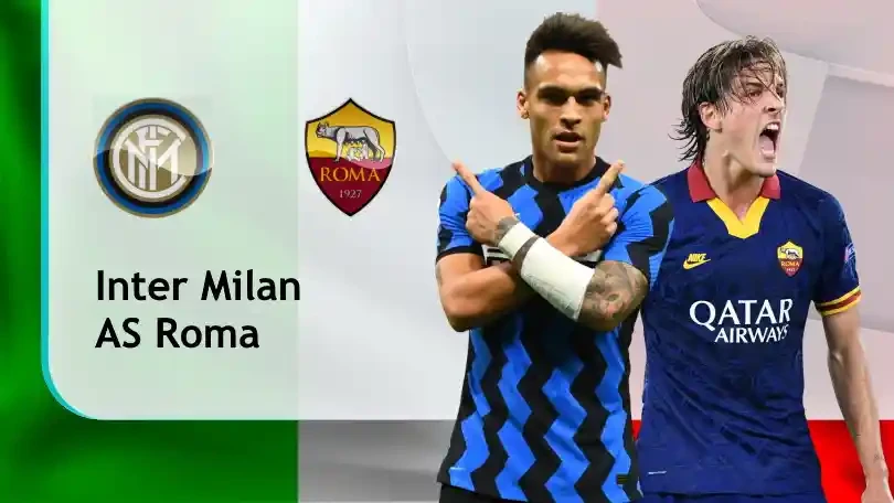 ONE88 Inter vs AS Roma – Nhận định kèo bóng đá 01h45 13/05/2021 – VĐQG Italia