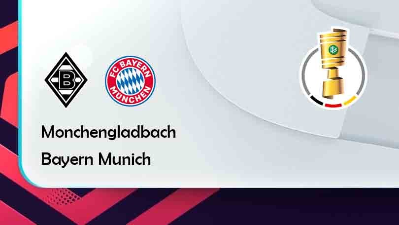 ONE88 Borussia Monchengladbach vs Bayern Munich – Tip bóng đá miễn phí hôm nay 01h45 – 28/10/2021 – Cúp Quốc Gia Đức.