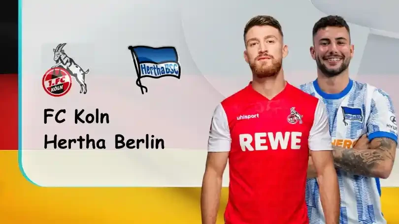 ONE88 FC Koln vs Hertha Berlin – Nhận định kèo bóng đá 22h30 15/08/2021 – VĐQG Đức