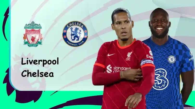 ONE88 Liverpool vs Chelsea – Soi kèo nhà cái bóng đá – 23h30 28/08/2021 – Ngoại hạng Anh