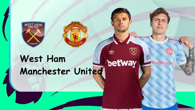 ONE88 West Ham vs Manchester United – Nhận định kèo bóng đá 20h00 19/09/2021 – Ngoại hạng Anh