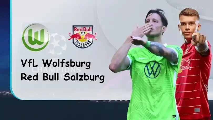 ONE88 VfL Wolfsburg vs Red Bull Salzburg – Soi kèo nhà cái bóng đá – 00h45 03/11/2021 – UEFA Champions League