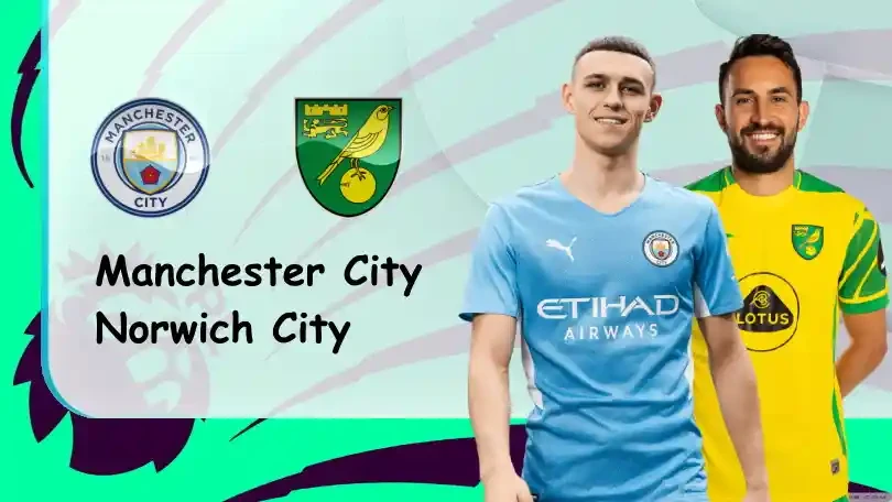 ONE88 Manchester City vs Norwich – Soi kèo nhà cái bóng đá – 21h00 21/08/2021 – Ngoại hạng Anh