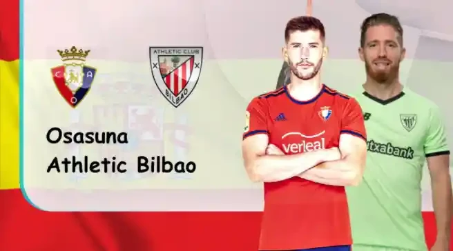 ONE88 Osasuna vs Athletic Bilbao – Nhận định kèo bóng đá 03h00 04/01/2022 – VĐQG Tây Ban Nha