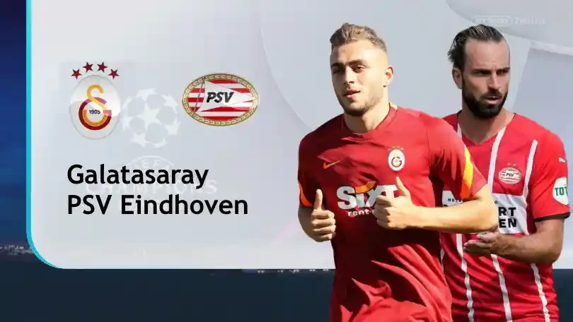 ONE88 Galatasaray vs PSV Eindhoven – Soi kèo nhà cái bóng đá – 01h00 29/07/2021 – UEFA Champions League
