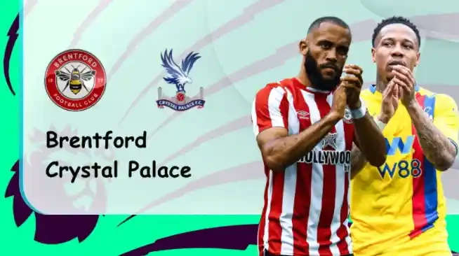 ONE88 Brentford vs Crystal Palace – Soi kèo nhà cái bóng đá – 22h00 12/02/2022 – Ngoại hạng Anh
