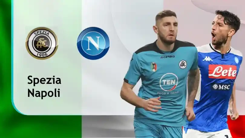 ONE88 Spezia vs Napoli – Soi kèo nhà cái bóng đá – 20h00 08/05/2021 – VĐQG Italia
