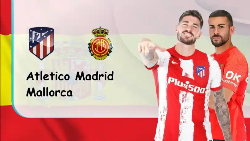 ONE88 Atletico Madrid vs Mallorca – Soi kèo nhà cái bóng đá – 00h30 05/12/2021 – VĐQG Tây Ban Nha