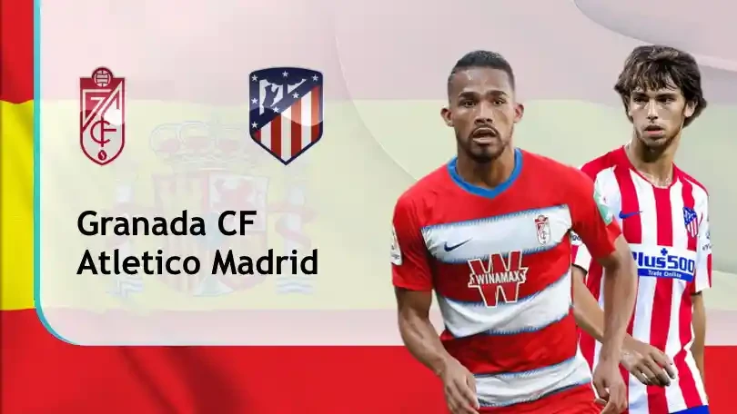 ONE88 Nhận định bóng đá – VĐQG Tây Ban Nha – Granada CF vs Atletico Madrid – 20h00 13/02/2021: Vững vàng trên đỉnh