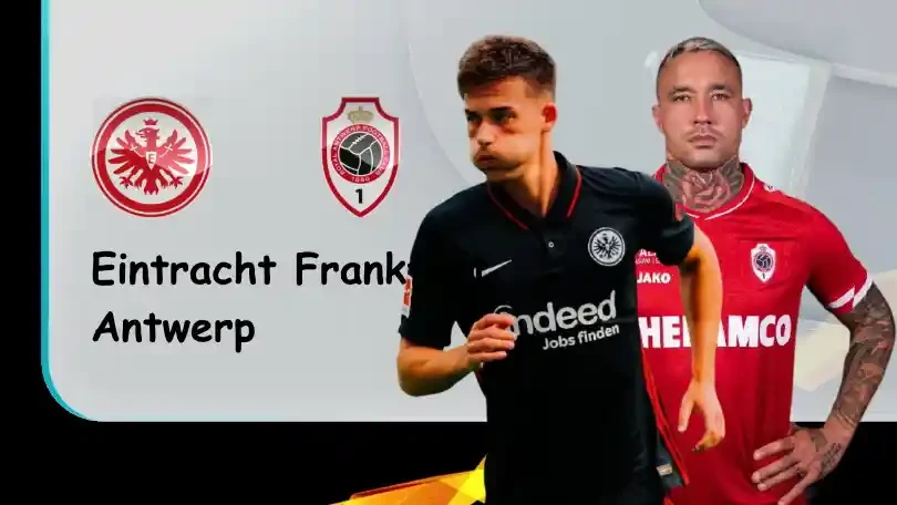 ONE88 Eintracht Frankfurt vs Antwerp – Nhận định kèo bóng đá 03h00 26/11/2021 – UEFA Europa League