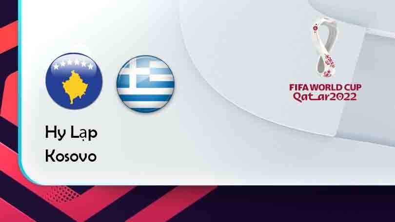 ONE88 Kosovo vs Hy Lạp – Tip bóng đá miễn phí hôm nay 01h45 – 06/09/2021 – Vòng loại World Cup 2022
