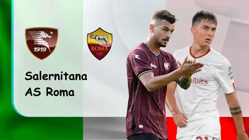 ONE88 Salernitana vs AS Roma – Soi kèo nhà cái bóng đá – 01h45 – 15/08/2022 – VĐQG Italia