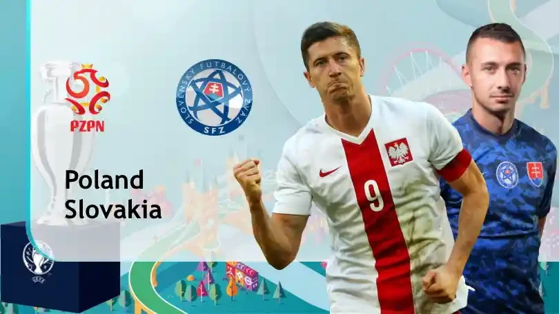 ONE88 Ba Lan vs Slovakia – Nhận định kèo bóng đá 23h00 14/06/2021 – Euro 2021