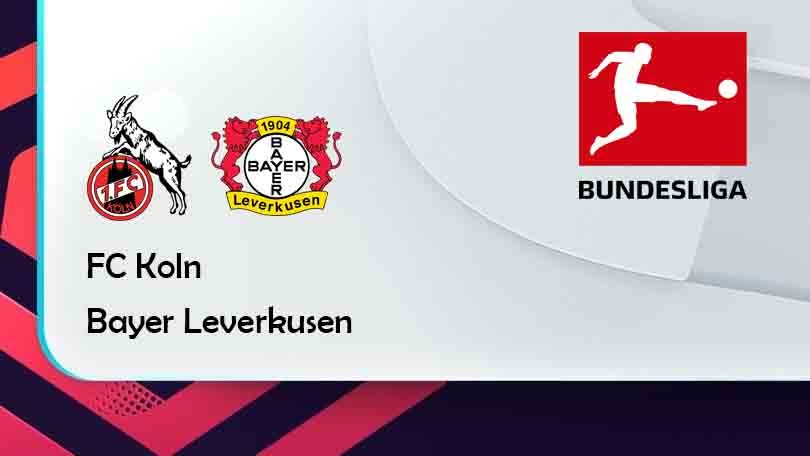 ONE88 FC Koln vs Bayer Leverkusen – Tip bóng đá miễn phí hôm nay 20h30 – 24/10/2021 – VĐQG Đức.