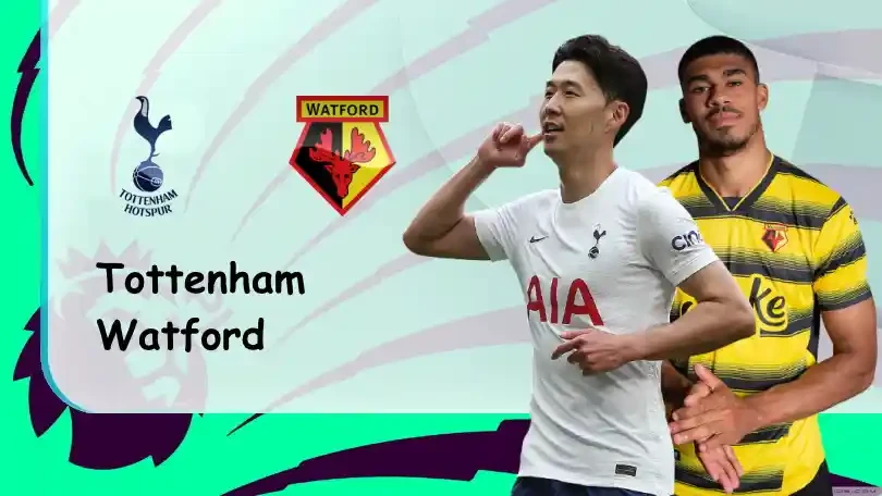 ONE88 Tottenham vs Watford – Soi kèo nhà cái bóng đá – 20h00 29/08/2021 – Ngoại hạng Anh