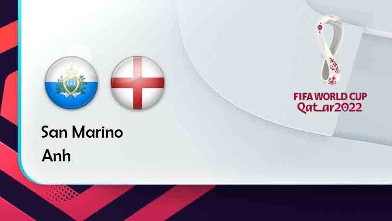 ONE88 San Marino vs Anh – Tip bóng đá miễn phí hôm nay 02h45 – 16/11/2021 – Vòng loại World Cup 2022.