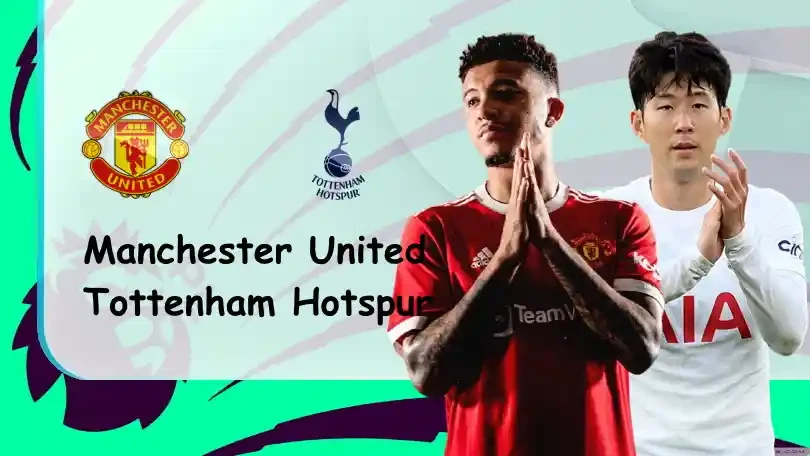 ONE88 Manchester United vs Tottenham – Soi kèo nhà cái bóng đá – 00h30 13/03/2022 – Ngoại hạng Anh