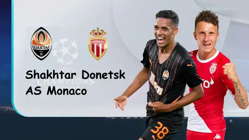 ONE88 Shakhtar Donetsk vs Monaco – Soi kèo nhà cái bóng đá – 02h00 26/08/2021 – UEFA Champions League