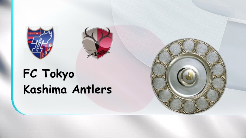 ONE88 FC Tokyo vs Kashima Antlers – Nhận định kèo bóng đá – 13h00 – 29/05/2022 – VĐQG Nhật Bản