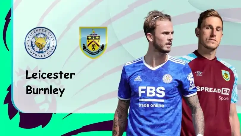 ONE88 Leicester vs Burnley – Nhận định kèo bóng đá 21h00 25/09/2021 – Ngoại hạng Anh