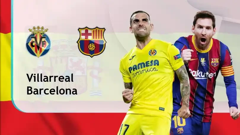 ONE88 Villarreal vs Barcelona – Nhận định kèo bóng đá 21h15 25/04/2021 – VĐQG Tây Ban Nha