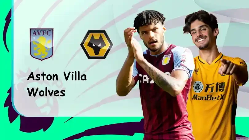 ONE88 Aston Villa vs Wolves – Nhận định kèo bóng đá 21h00 16/10/2021 – Ngoại hạng Anh