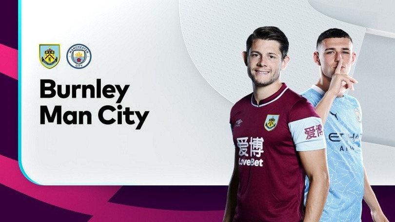 ONE88 Nhận định bóng đá – Ngoại hạng Anh – Burnley vs Manchester City – 01h00 04/02/2021: Vững vàng trên đỉnh