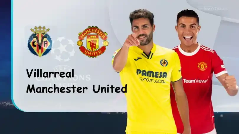 ONE88 Villarreal vs Manchester United – Soi kèo nhà cái bóng đá – 00h45 24/11/2021 – UEFA Champions League