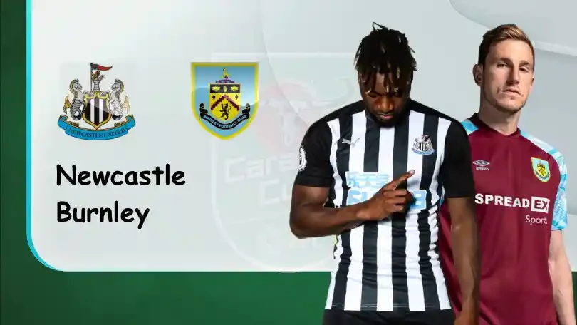 ONE88 Newcastle vs Burnley – Soi kèo nhà cái bóng đá – 01h45 26/08/2021 – EFL Cup