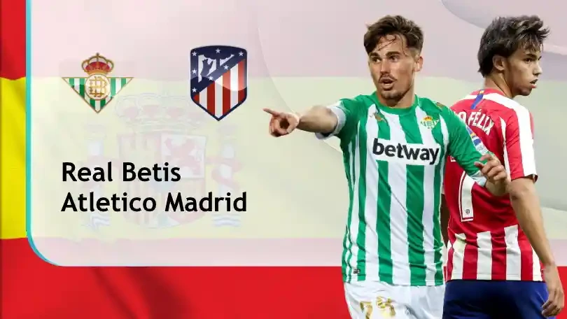 ONE88 Real Betis vs Atletico Madrid – Soi kèo nhà cái bóng đá – 02h00 12/04/2021 – VĐQG Tây Ban Nha