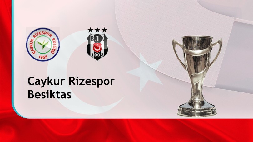 ONE88 Rizespor vs Besiktas – Nhận định kèo bóng đá 00h30 29/04/2021 – VĐQG Thổ Nhĩ Kỳ