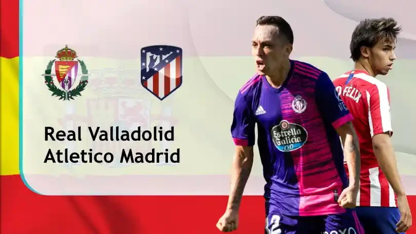 ONE88 Valladolid vs Atletico Madrid – Soi kèo nhà cái bóng đá – 23h00 22/05/2021 – VĐQG Tây Ban Nha