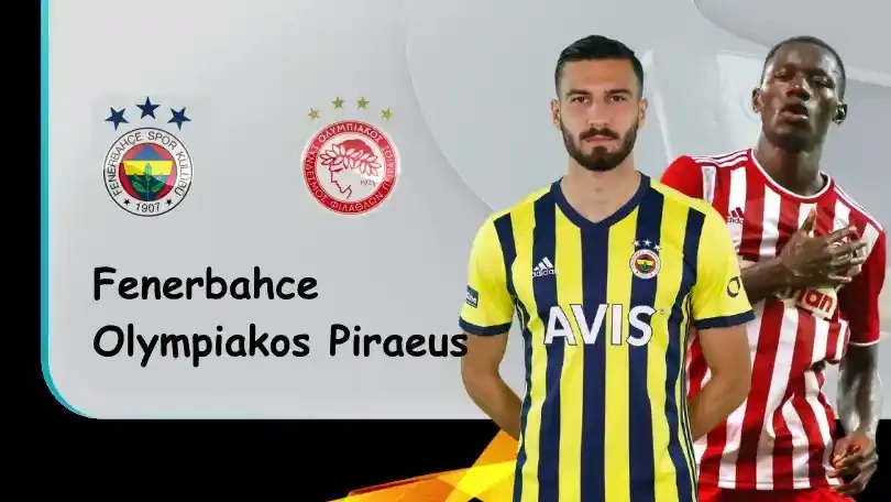 ONE88 Fenerbahce vs Olympiakos Piraeus – Soi kèo nhà cái bóng đá – 23h45 30/09/2021 – UEFA Europa League