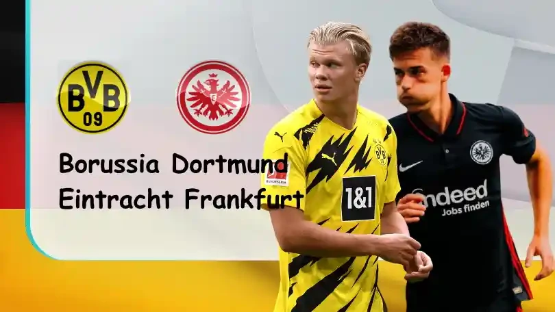 ONE88 Borussia Dortmund vs Eintracht Frankfurt – Soi kèo nhà cái bóng đá – 23h30 14/08/2021 – VĐQG Đức