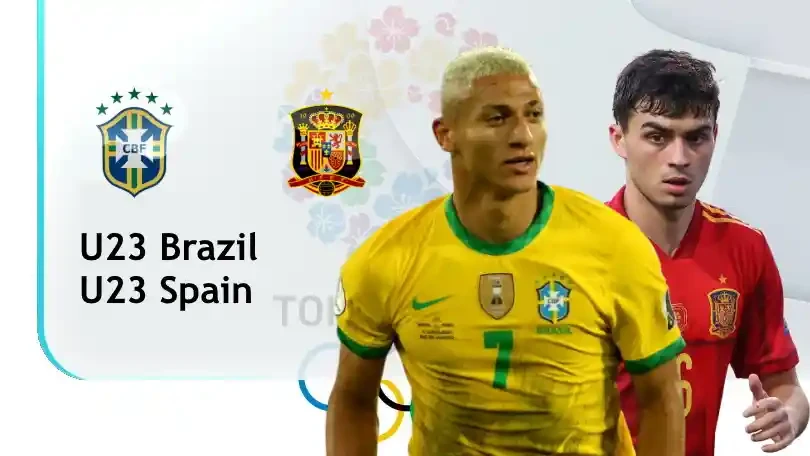ONE88 U23 Brazil vs U23 Tây Ban Nha – Soi kèo nhà cái bóng đá – 18h30 07/08/2021 – Olympic 2020