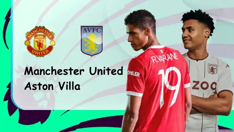 ONE88 Manchester United vs Aston Villa – Soi kèo nhà cái bóng đá – 18h30 25/09/2021 – Ngoại hạng Anh