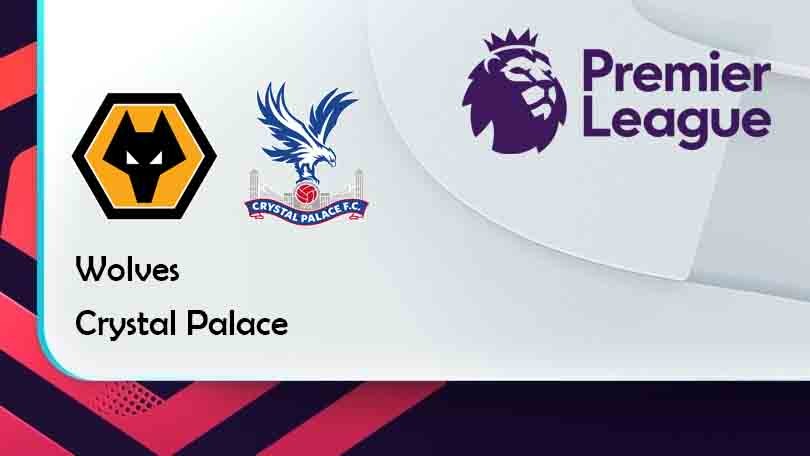 ONE88 Wolves vs Crystal Palace – Tip bóng đá miễn phí hôm nay 22h00 – 05/03/2022 – Ngoại hạng Anh.