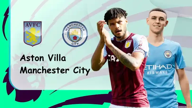 ONE88 Aston Villa vs Manchester City – Nhận định kèo bóng đá 03h15 02/12/2021 – Ngoại hạng Anh