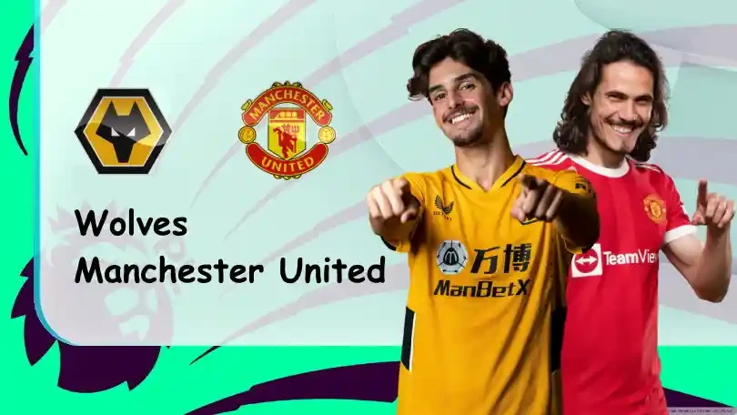 ONE88 Wolves vs Manchester United – Nhận định kèo bóng đá 22h30 29/08/2021 – Ngoại hạng Anh