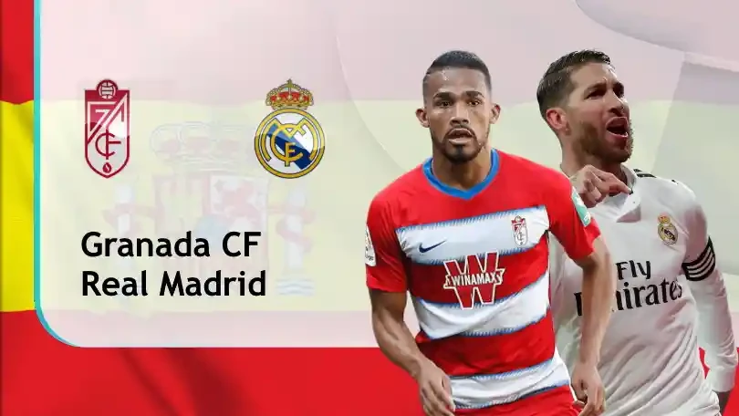 ONE88 Granada CF vs Real Madrid – Soi kèo nhà cái bóng đá – 03h00 14/05/2021 – VĐQG Tây Ban Nha
