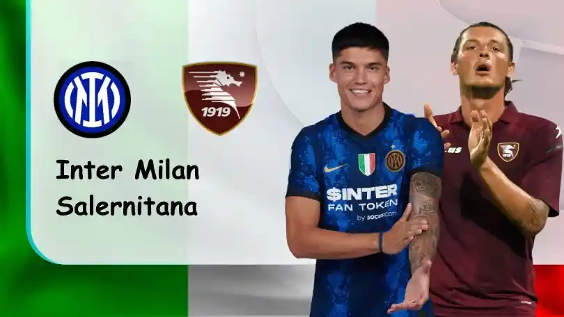 ONE88 Inter vs Salernitana – Nhận định kèo bóng đá 02h45 05/03/2022 – VĐQG Italia
