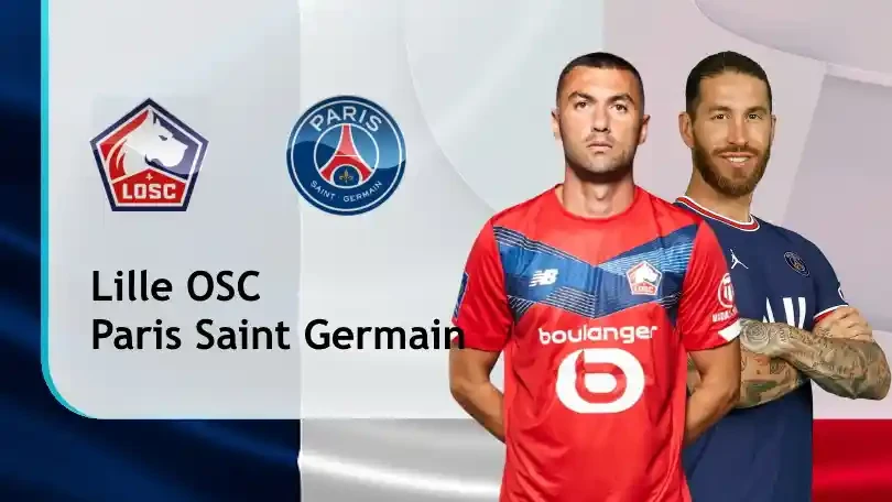 ONE88 Lille vs Paris Saint Germain – Soi kèo nhà cái bóng đá – 01h00 02/08/2021 – Siêu cúp Pháp