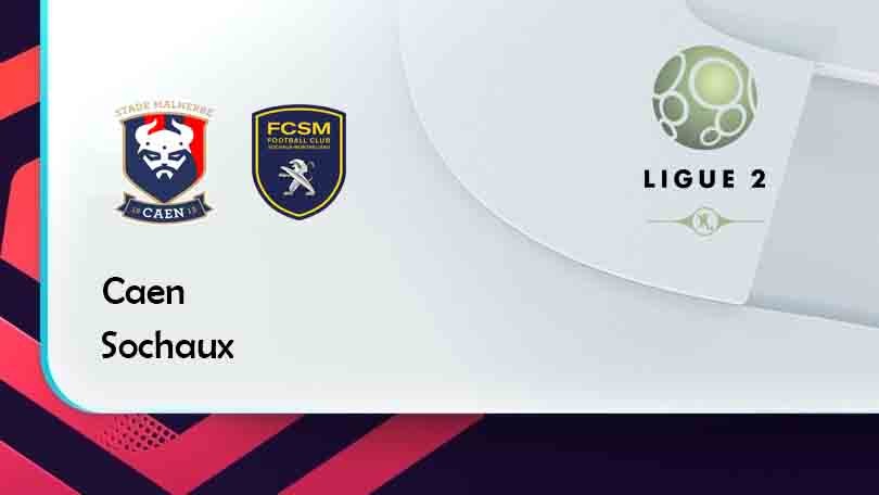 ONE88 Caen vs Sochaux – Tip bóng đá miễn phí hôm nay 20h00 – 07/08/2021 – Hạng 2 Pháp